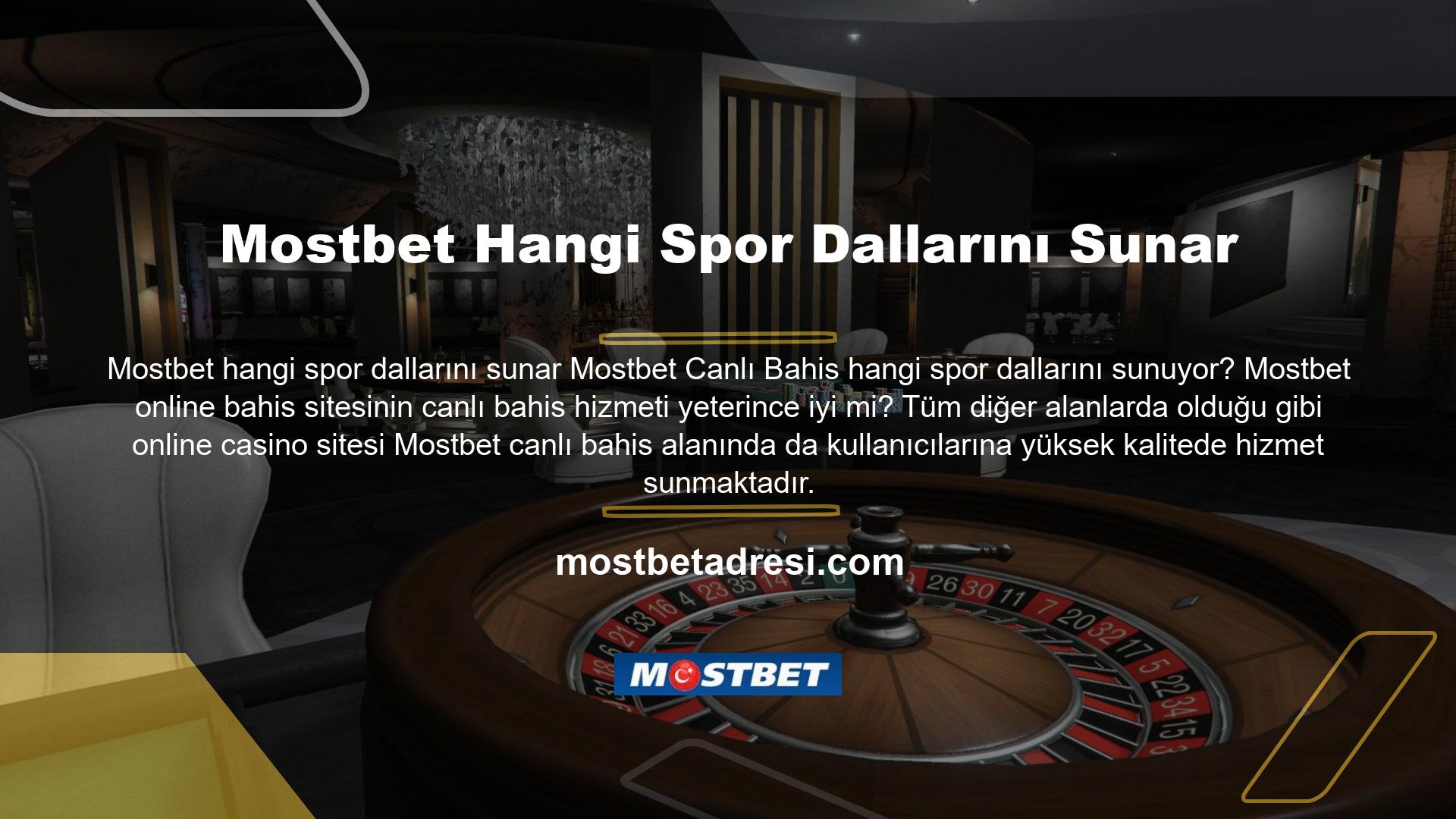Bu sayede Mostbet online bahis, bu siteyi tercih eden bahis tutkunlarına kuponlarını birçok spor ortağıyla çok yüksek bahis oranlarıyla kullanma olanağı sağlıyor